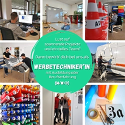 Werbetechniker*in gesucht